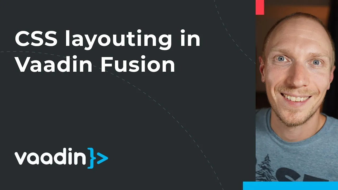 How to use Vaadin Fusion CSS Layouts