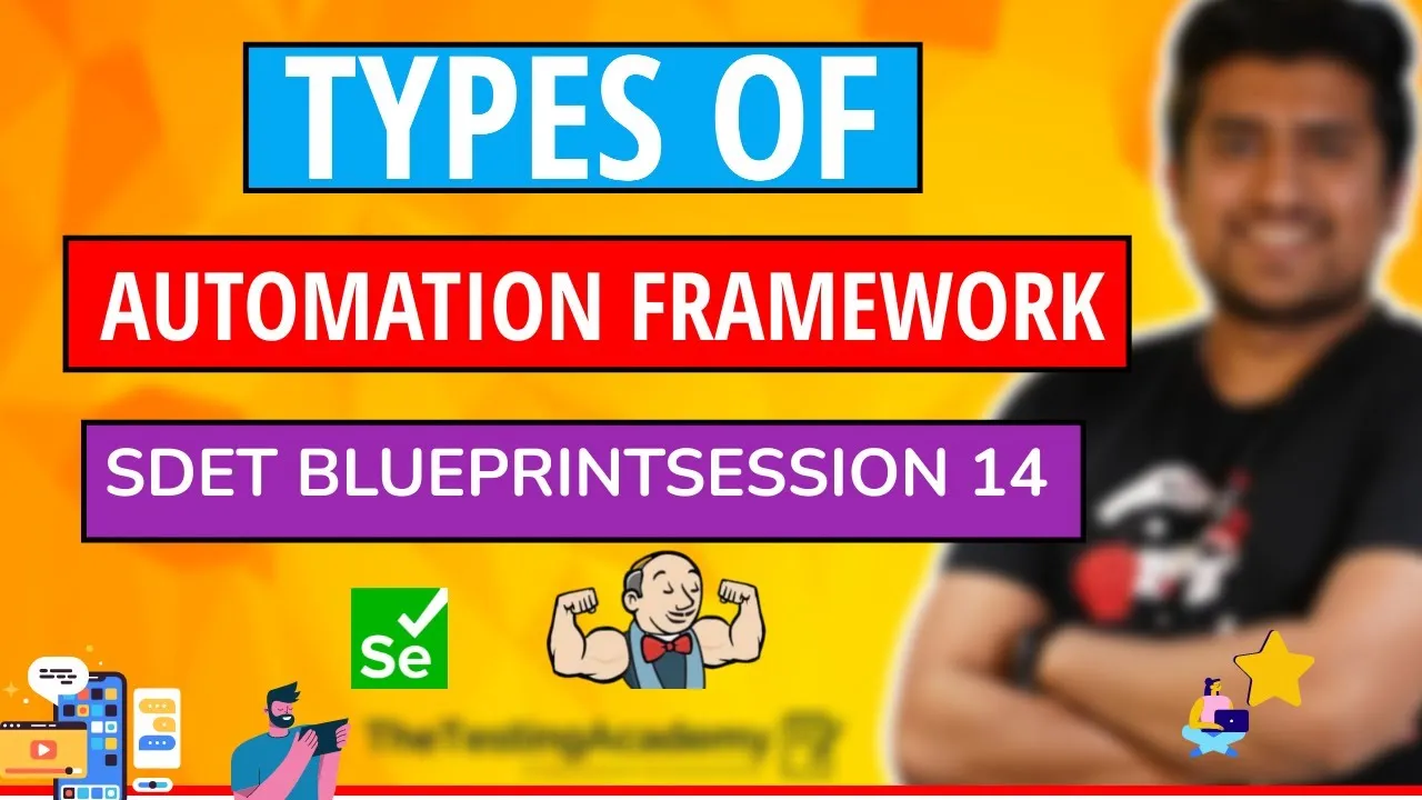Types of Automation Framework that You Should Know as QA: Session 14