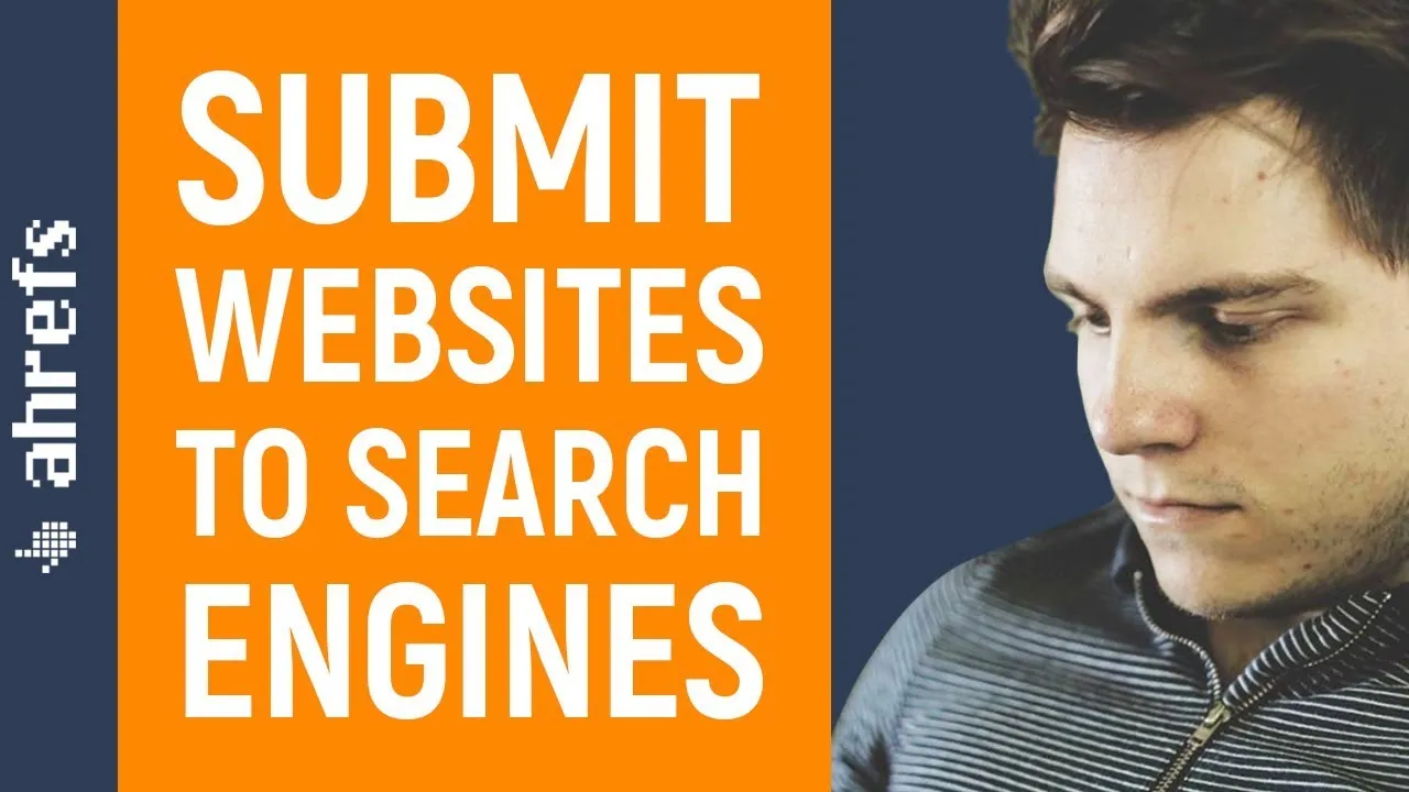 How to Submit Your Website to Google, Bing, and Yahoo Search Engines 