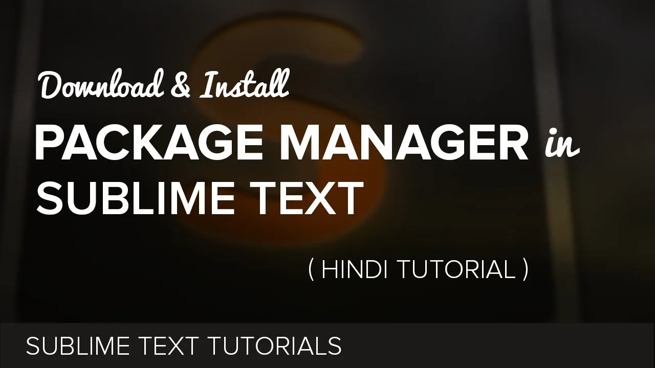 Download and Install Package Manager in Sublime Text