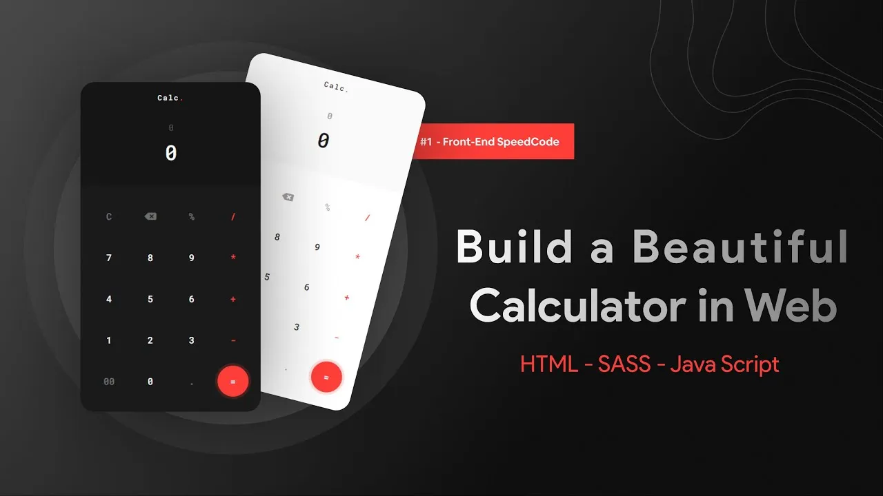 How to Build a Beautiful Calculator in Web - HTML/SASS/JS
