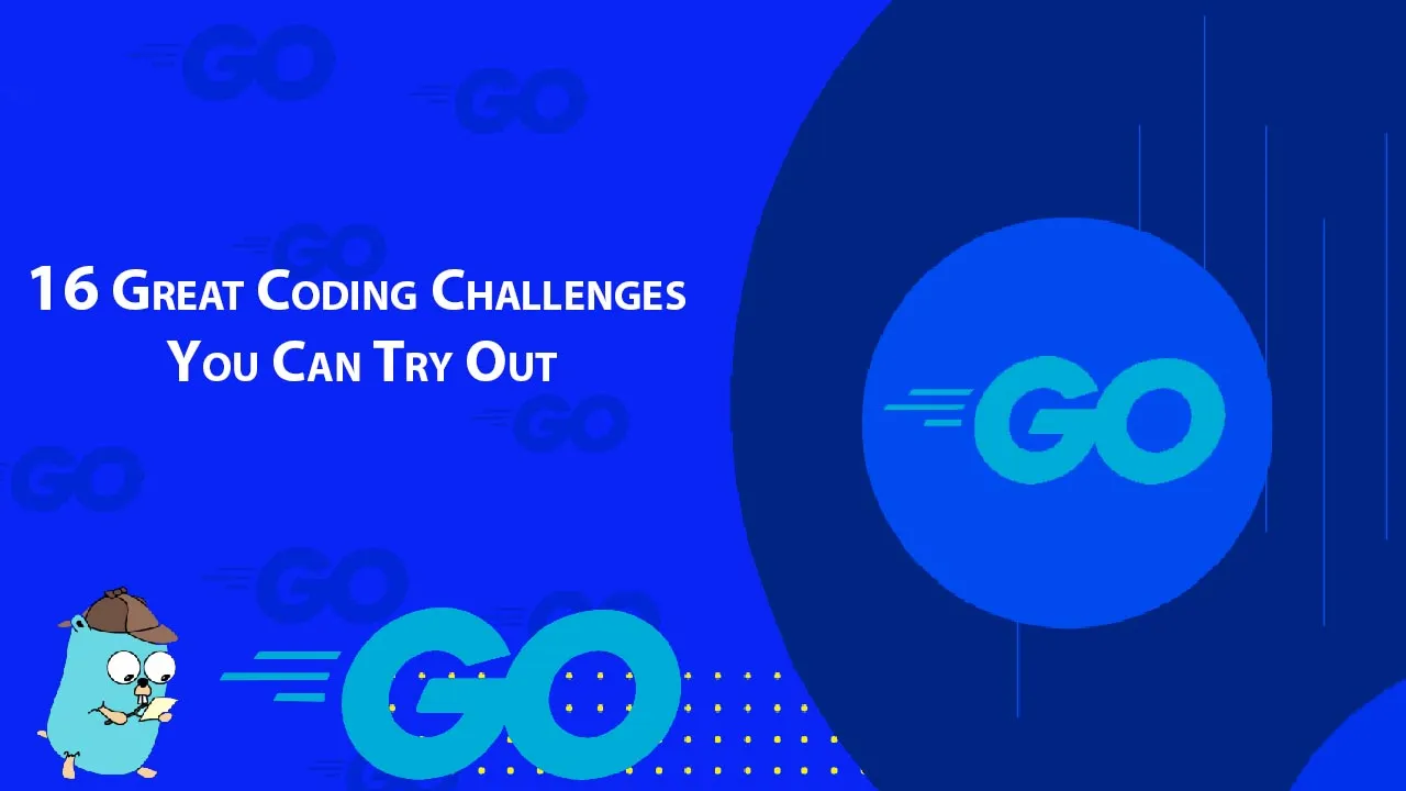 Top 16 Great Coding Challenges You Can Try Out