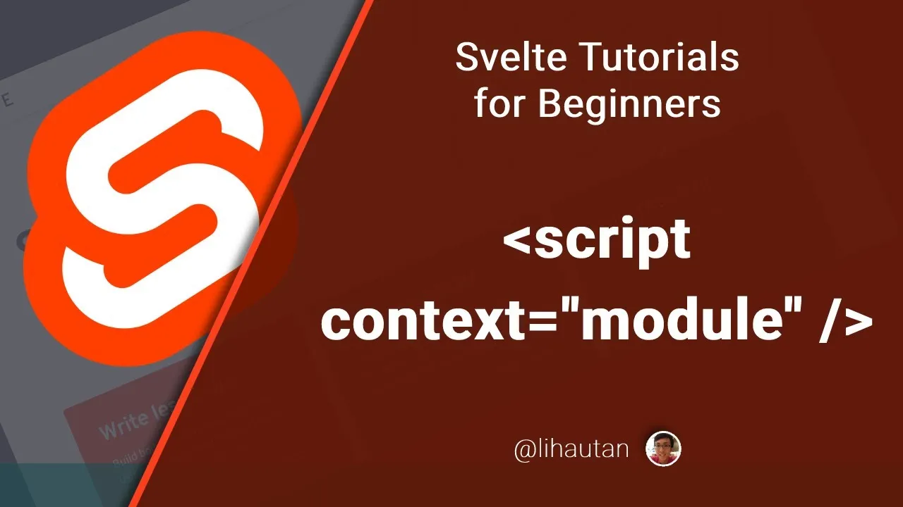 How to Use Module context in Svelte for Beginners