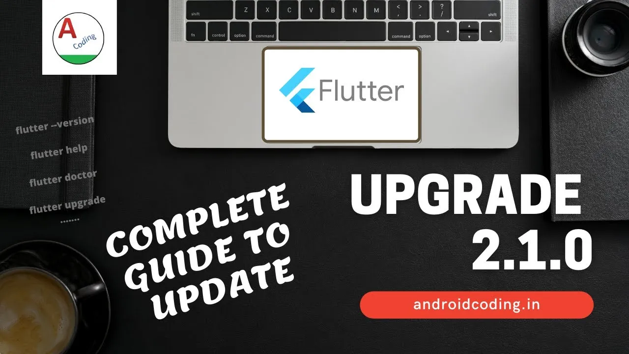 How to update the Flutter 2.1.0  