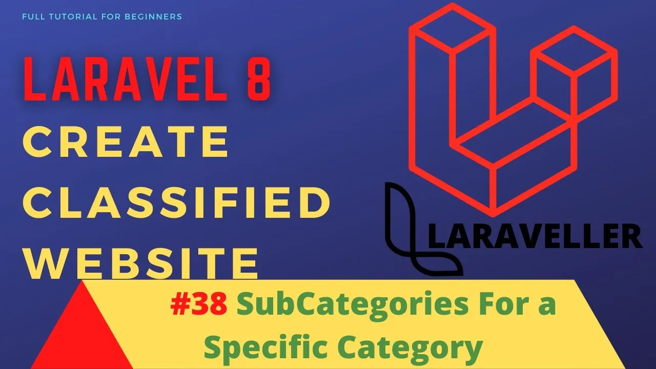 How to Create A Sub Category for A Specific Category with Laravel 8