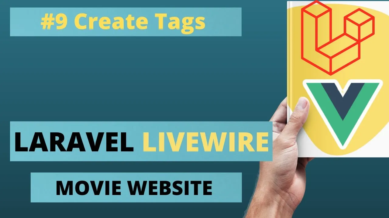 How to Create A Tag with Methods using Laravel Livewire 