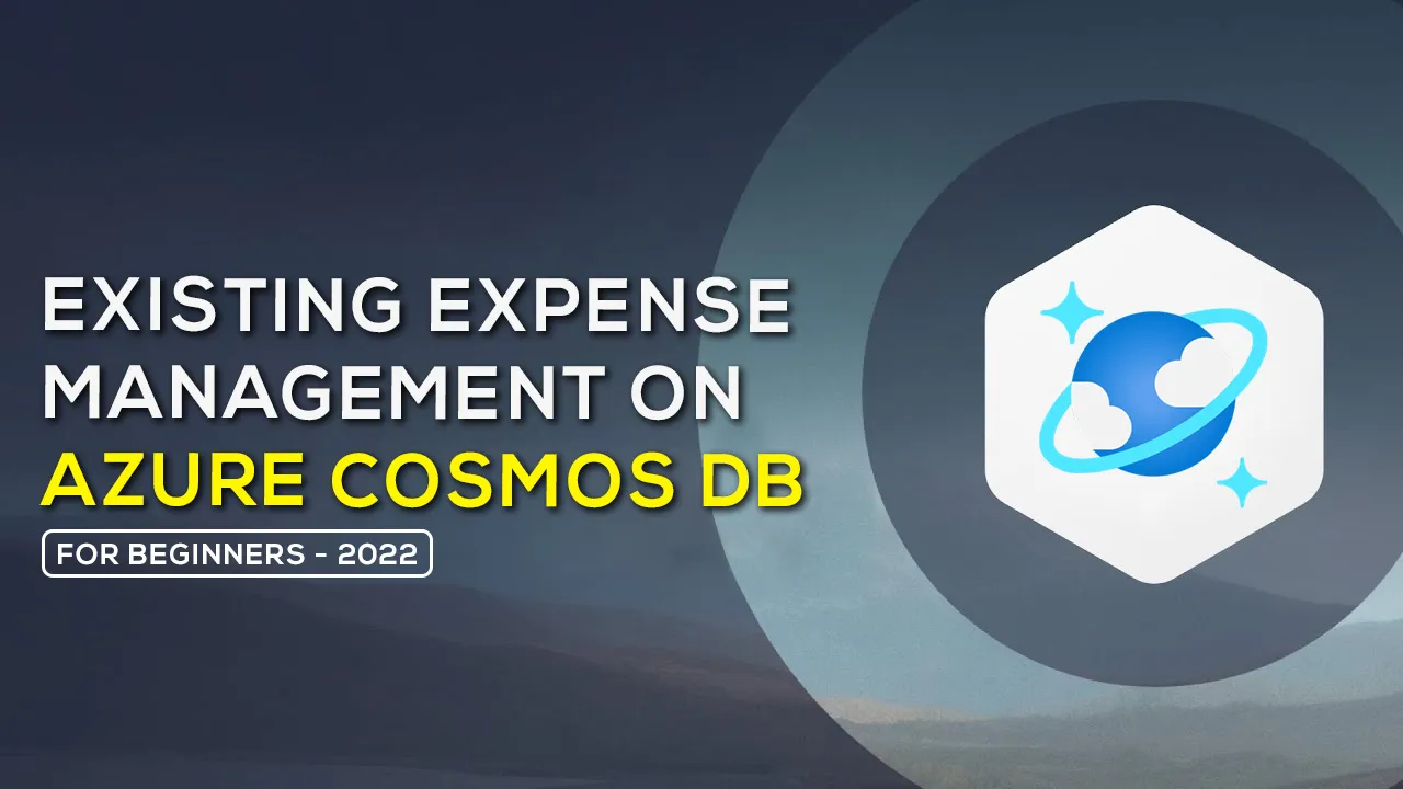 How to Better Manage Existing Costs on Azure Cosmos DB