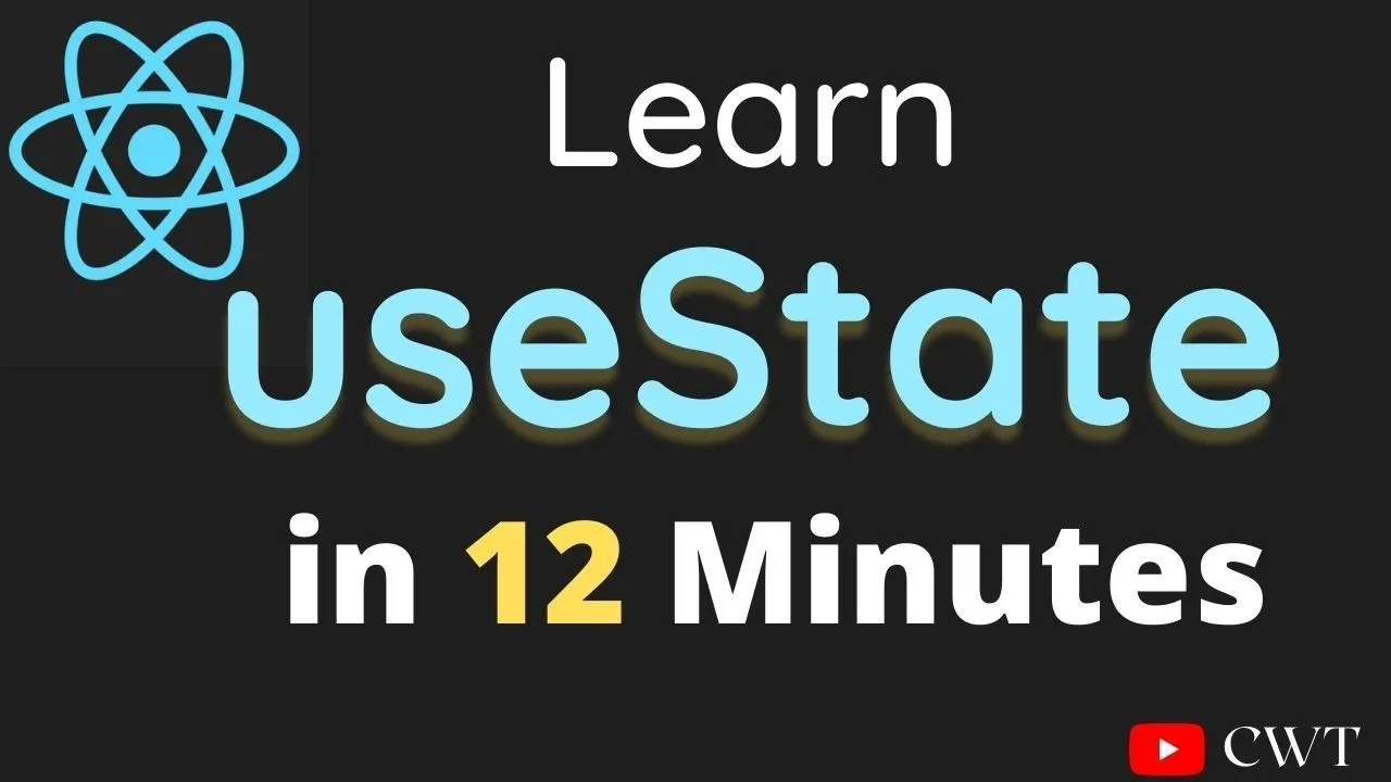 Learn React useState in 12 Minutes  