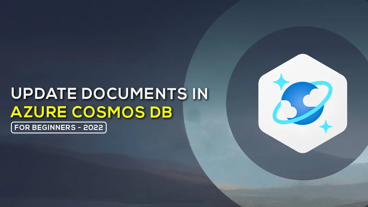 Learn About Update Document in Azure Cosmos DB