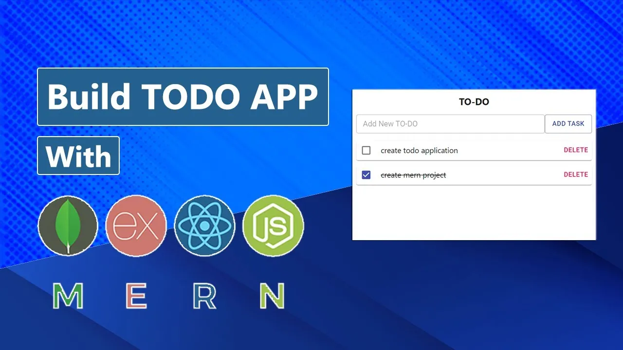 Build Todo Application with React, Node.js, Express and Mongodb