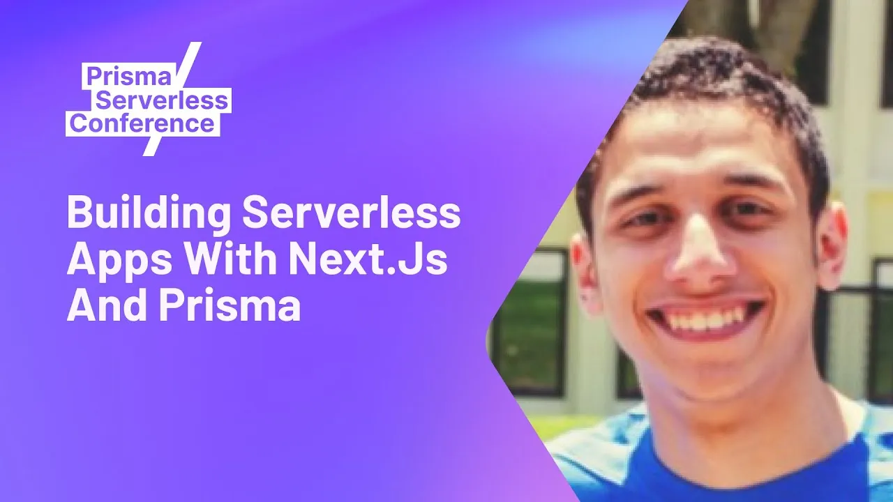 How to Build Serverless Apps With Next.js and Prisma