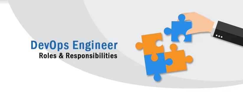 DevOps Engineer Roles & Responsibilities