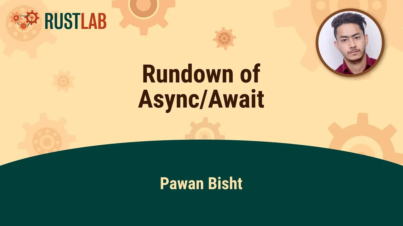 Find out: Rundown of Async/Await