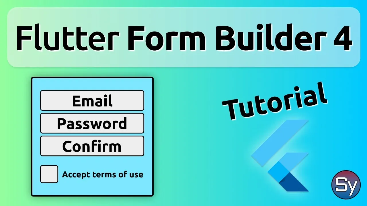 Create Forms in Flutter (Flutter Form Builder Tutorial)