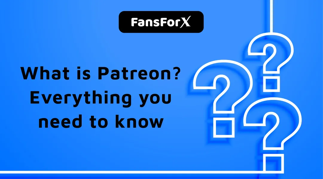 What is Patreon? Everything You Nneed To Know | How Patreon Works?