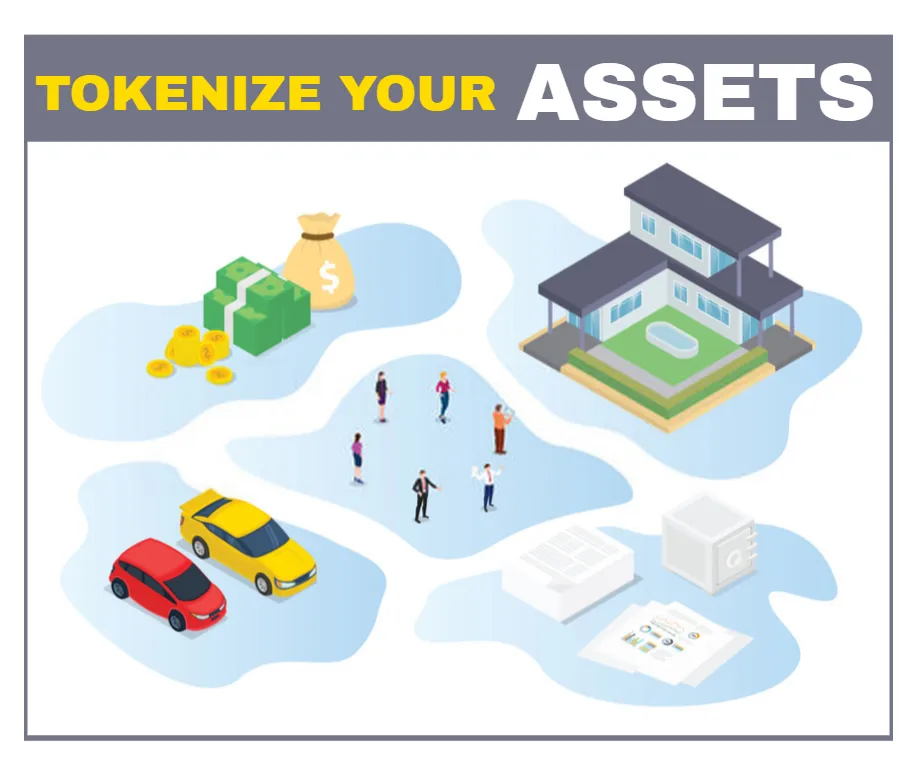 Tokenize your Asset - Asset Tokenization
