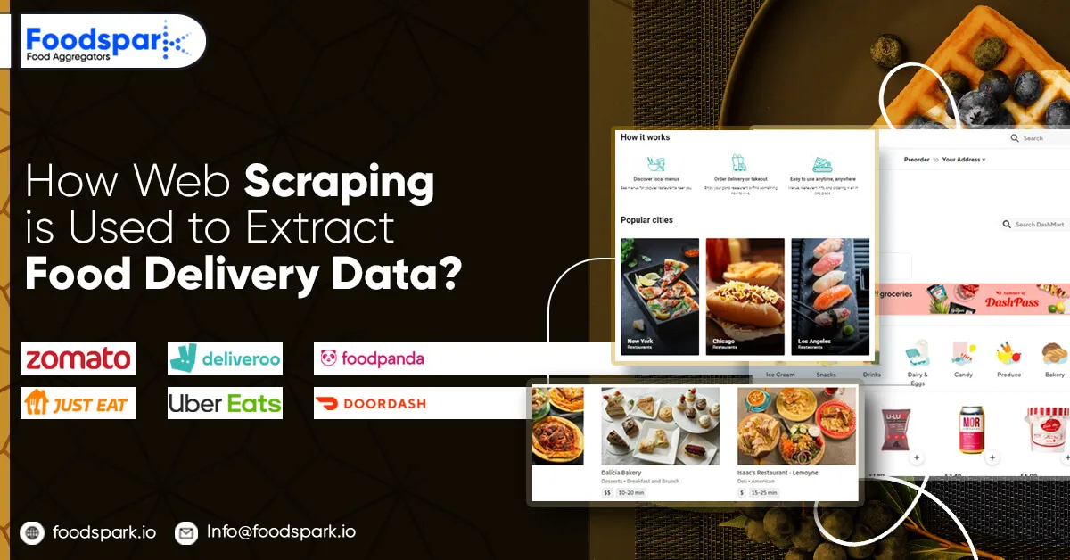 How Web Scraping is Used to Extract Food Delivery Data?