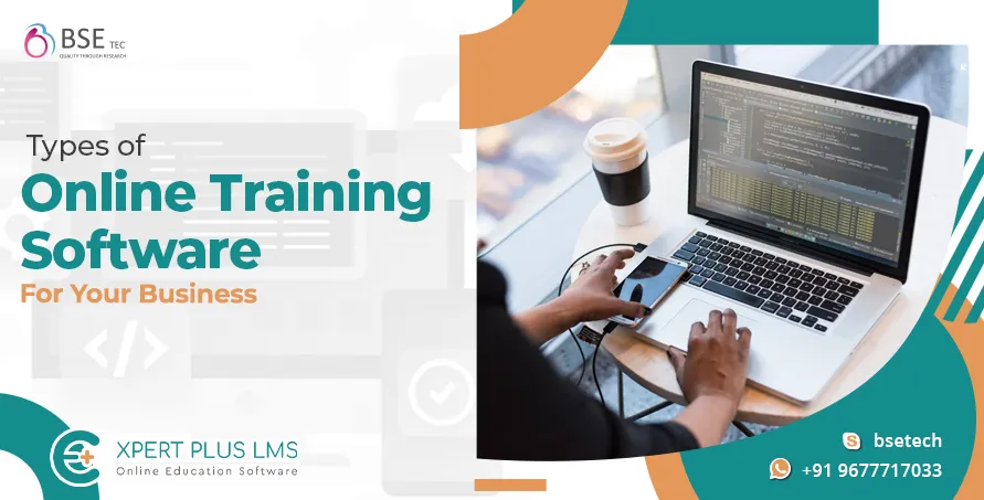 Types of Online Training Software for Your Business