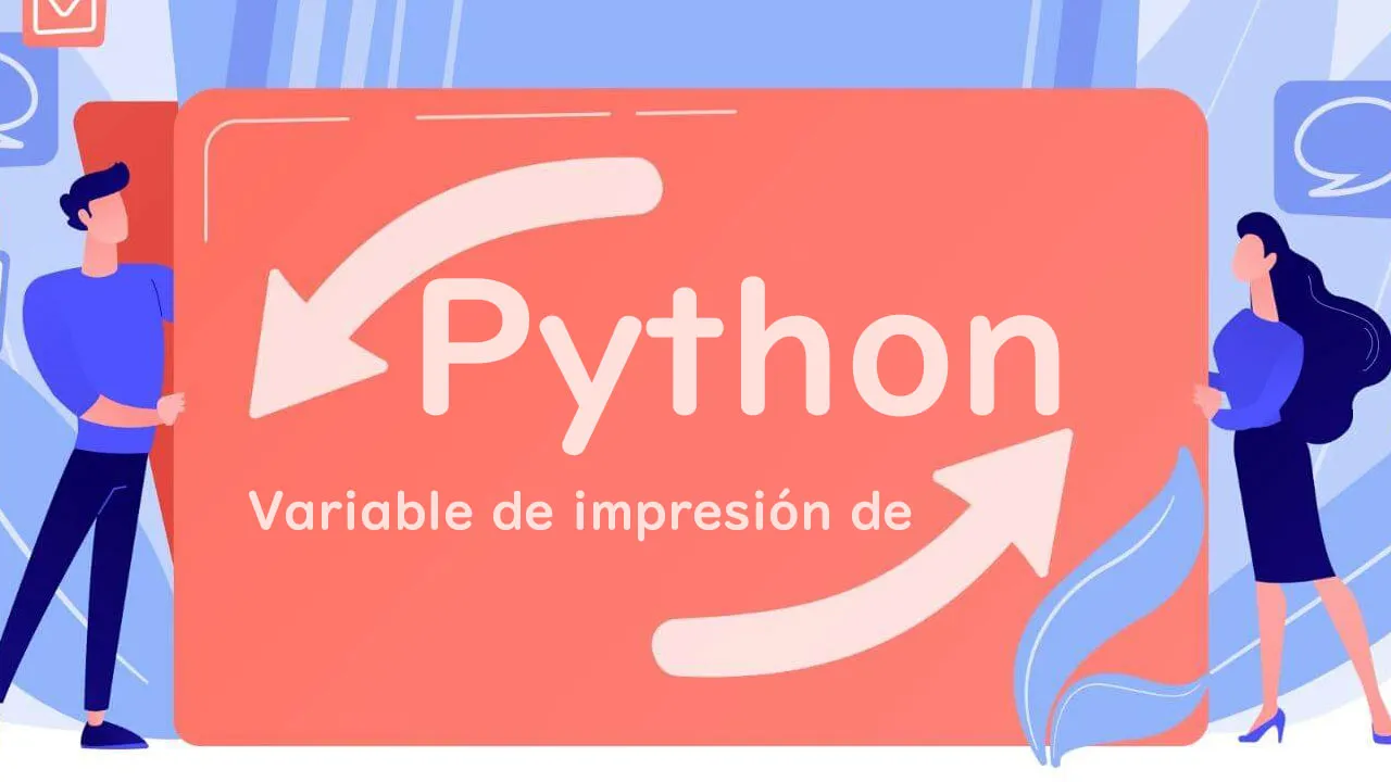 Variable de Impresión de Python