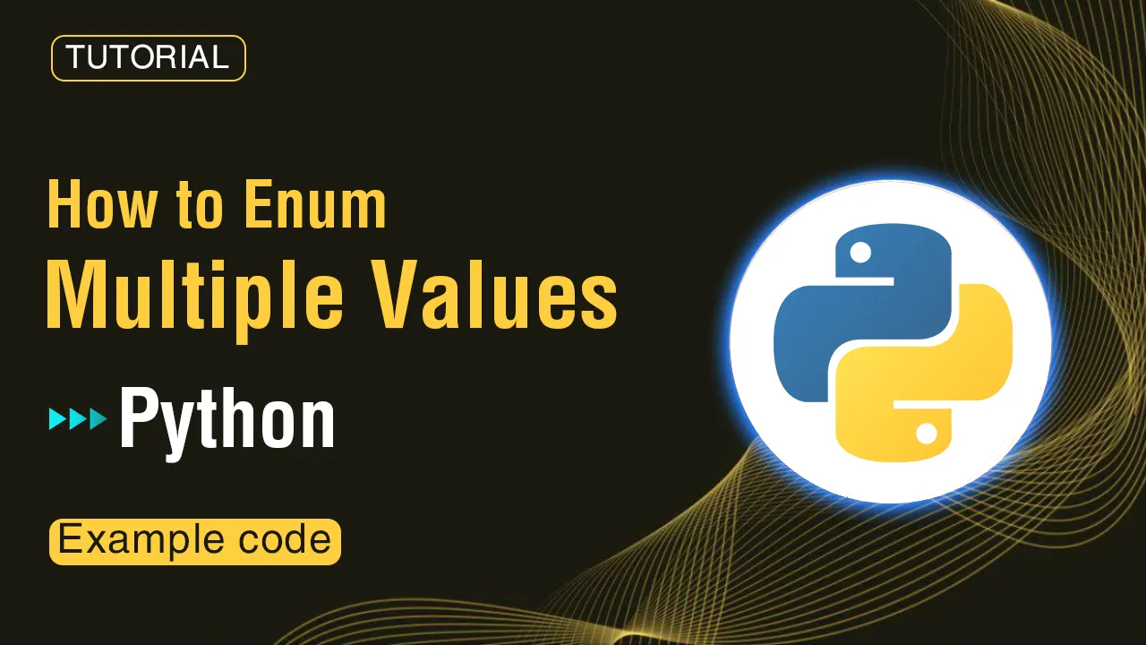 How to Enum Multiple Values in Python and Example Code