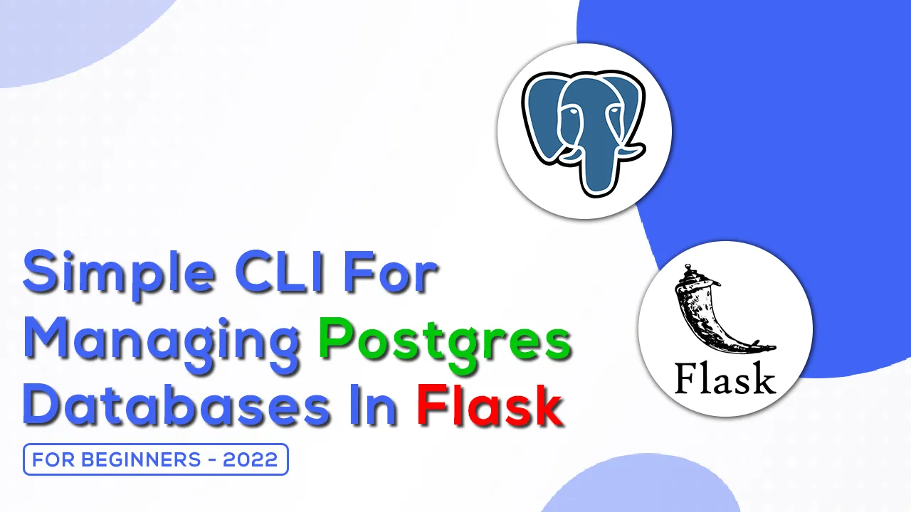 Overview: Simple CLI for managing Postgres databases in Flask