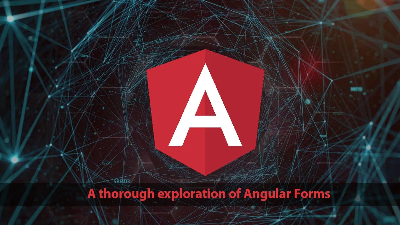 Find out: A Thorough Exploration Of Angular forms