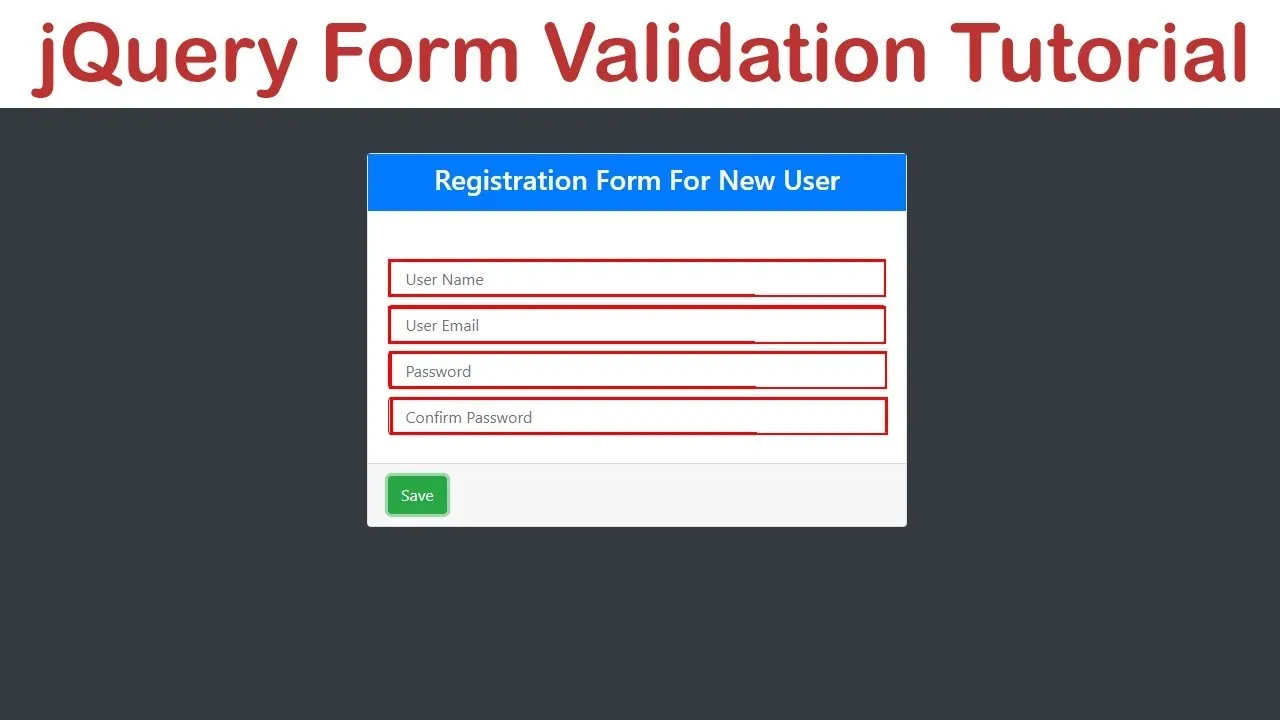 How to Validate A JQuery form For Beginners