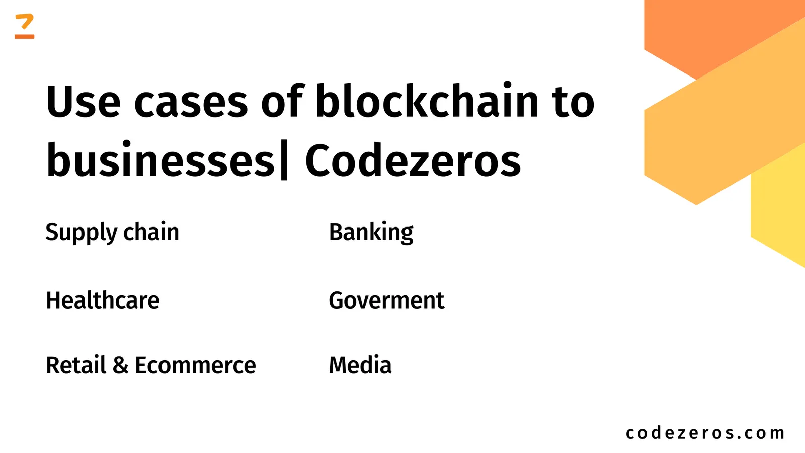 Use cases of blockchain to businesses| Codezeros