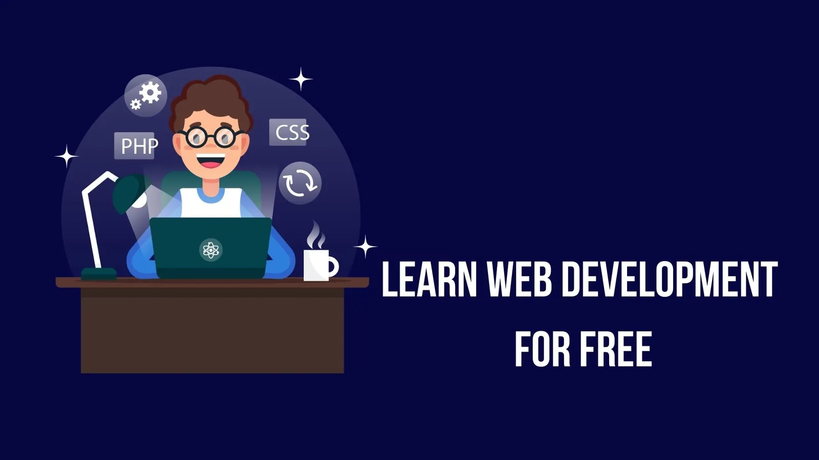 Learn Web Development with these Free Resources
