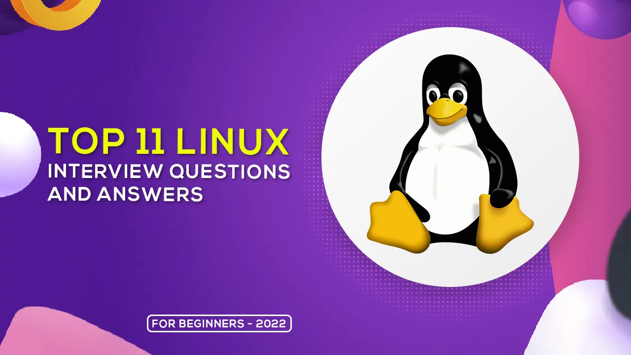 TOP 10 Frequently Asked Linux interview Questions and answers