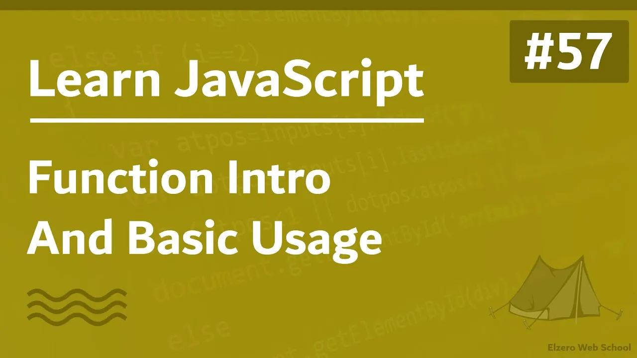 JavaScript  Function Intro And Basic Usage