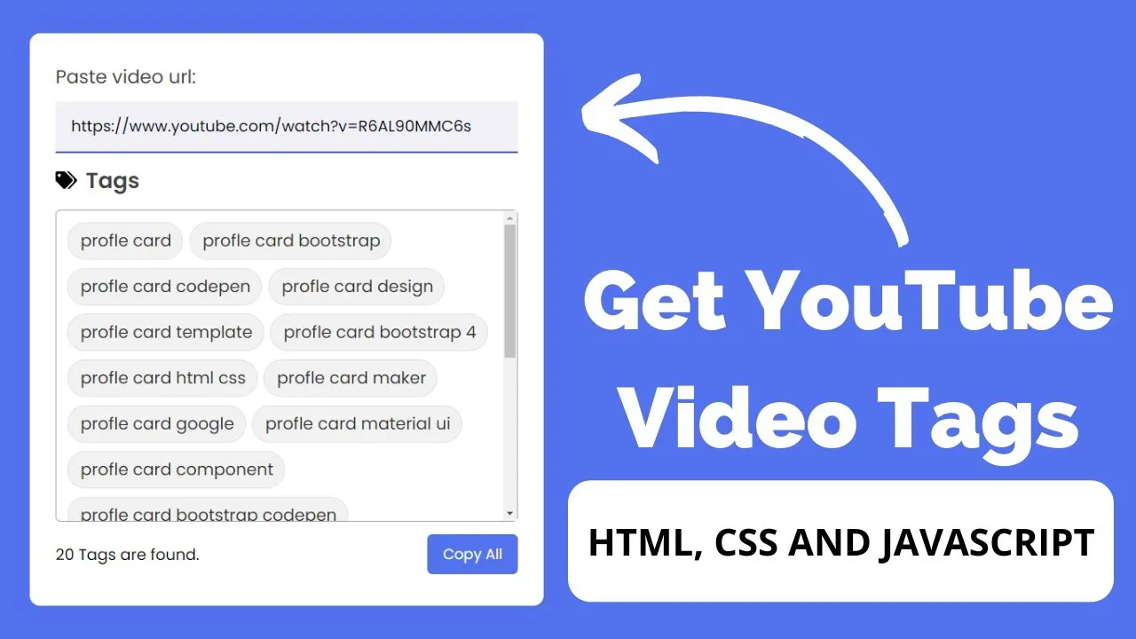 How to get YouTube video tags using HTML, CSS & JavaScript