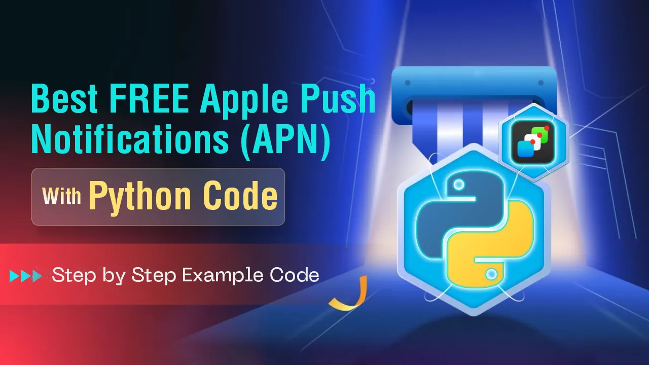 Best FREE Apple Push Notifications (APN) with Python