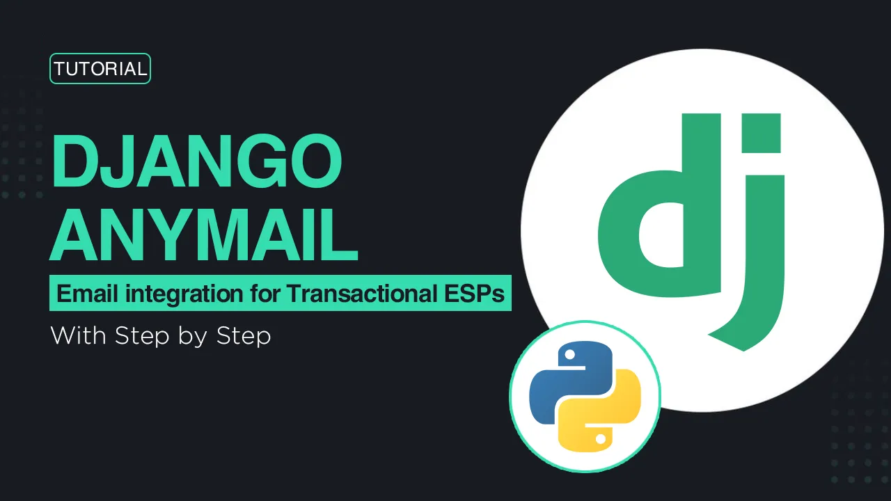 Django Anymail - Email integration for Transactional ESPs