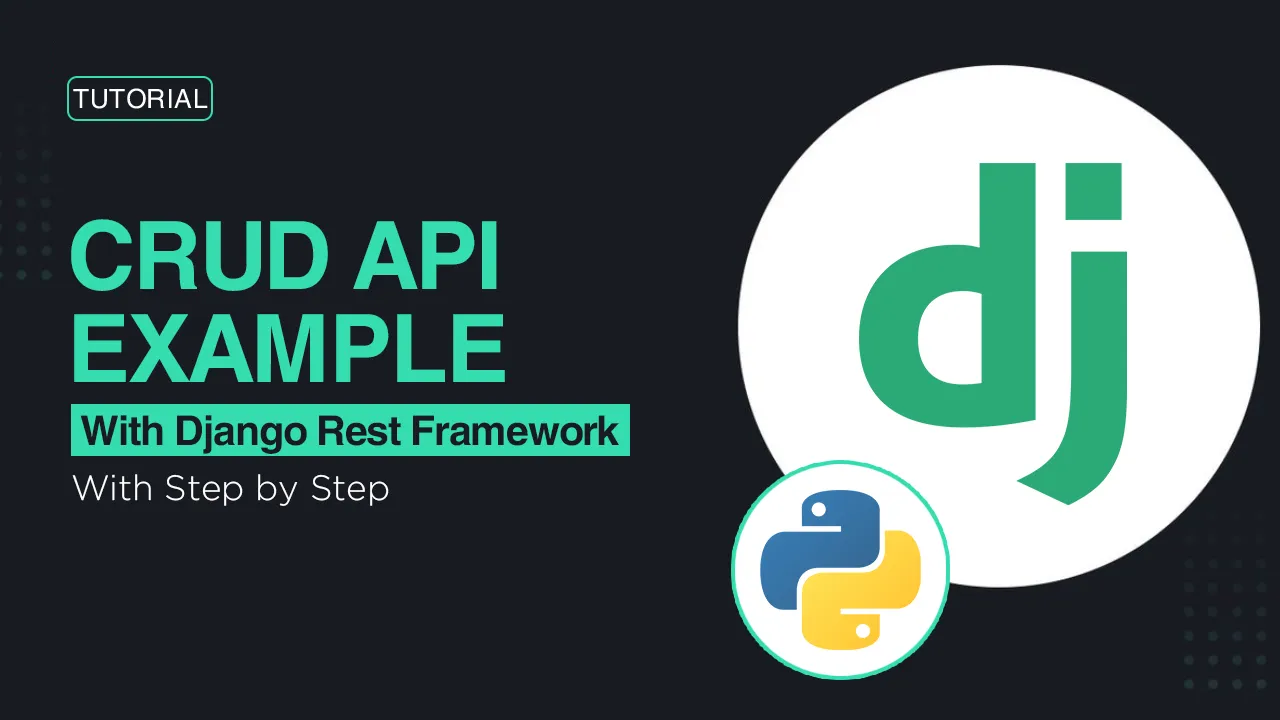 CRUD API Example with Django Rest Framework