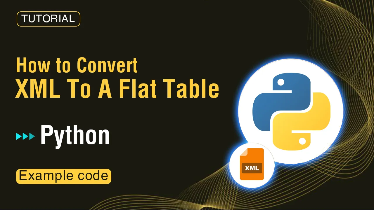 How to Use Free REST API To Convert XML To A Flat Table in Python