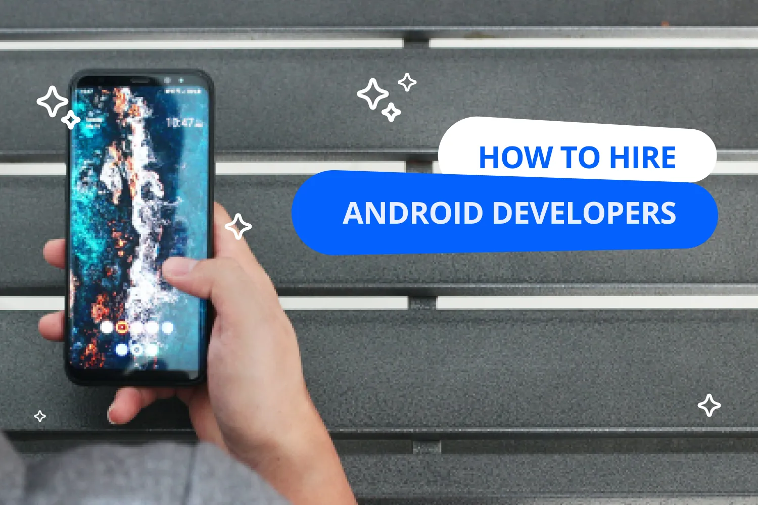 How to Hire Android Developers