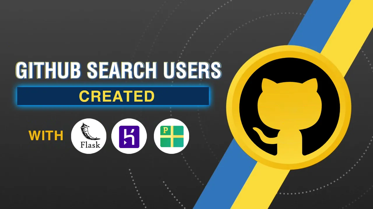 Building Search users in Github Created with Flask, PipEnv, Heroku