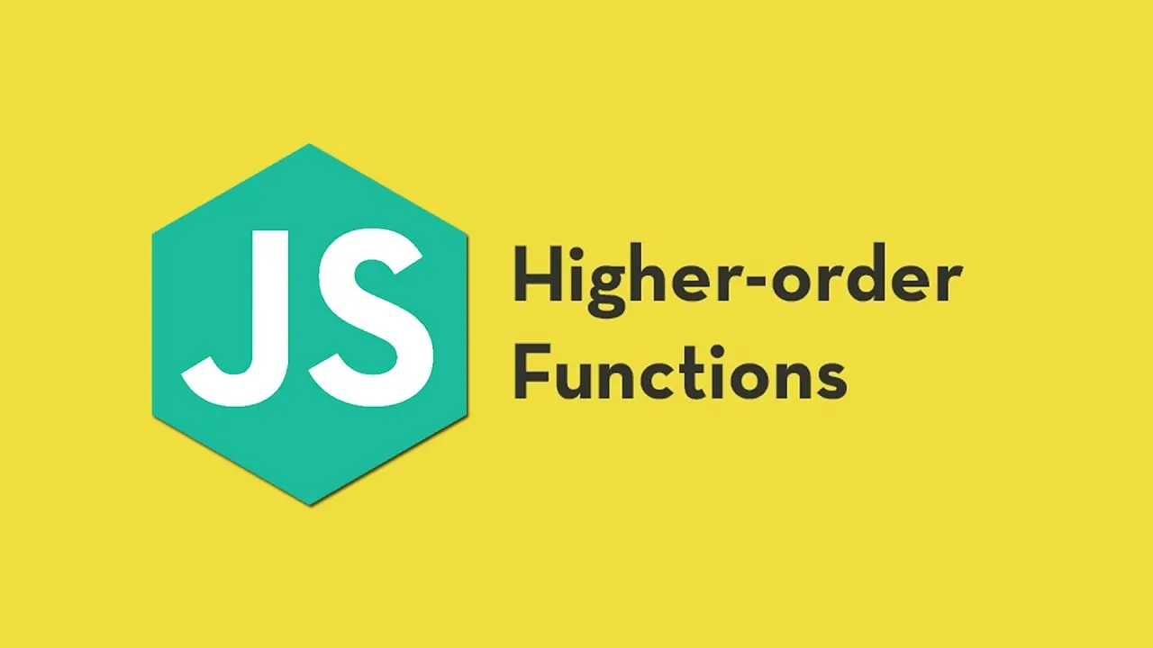 Higher-Order Functions in JavaScript with Examples