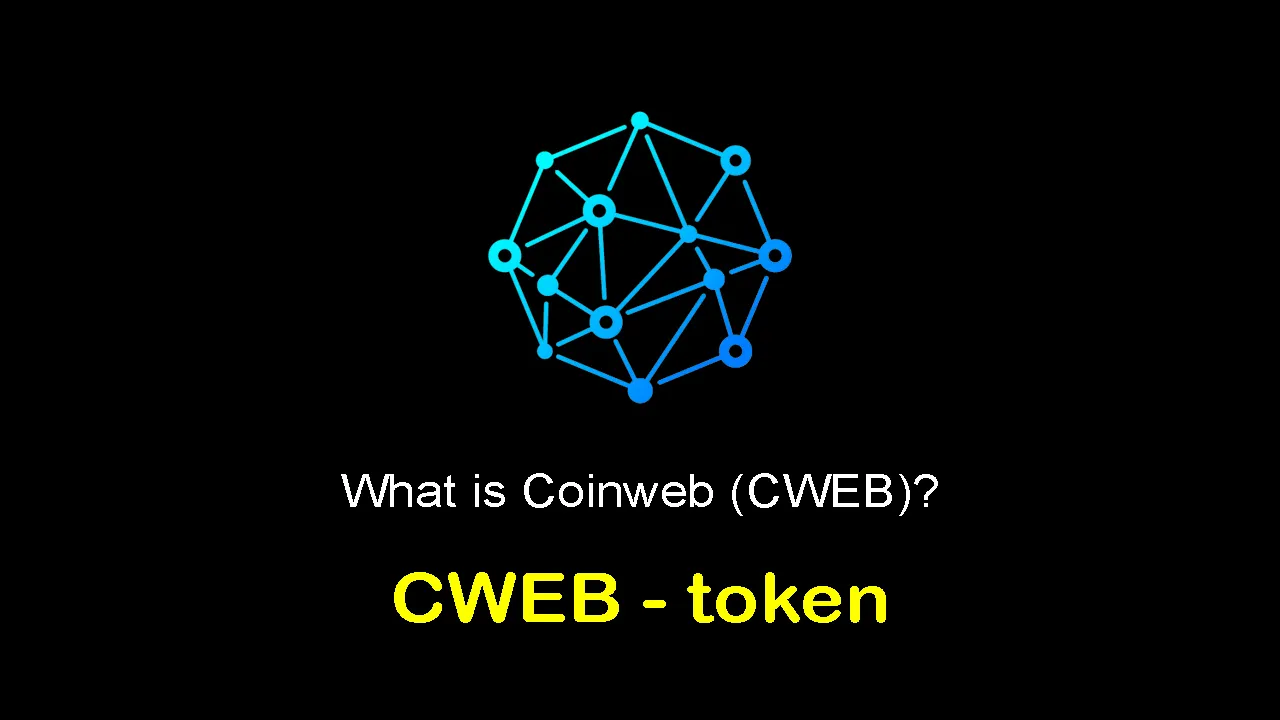 What is Coinweb (CWEB) | What is Coinweb token | What is CWEB token