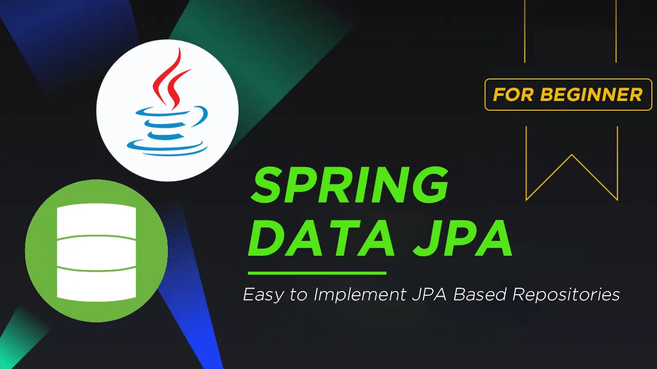 Spring Data JPA: Easy to Implement JPA Based Repositories