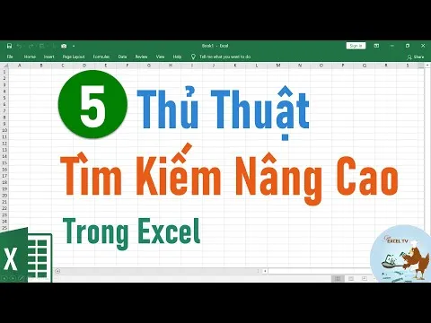 BEST 5 Thủ Thuật Tìm Kiếm Nâng Cao Trong Excel Nhất định Phải Biết 