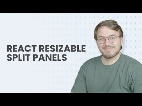 How to Build Adjustable Split Panels using React and Split JS