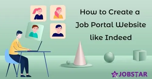 How you can create a Job portal business like Indeed, Monster, Naukri