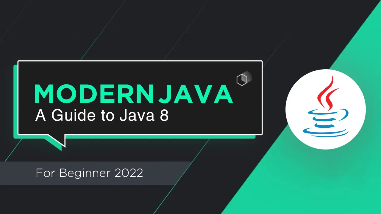 Modern Java - A Guide to Java 8