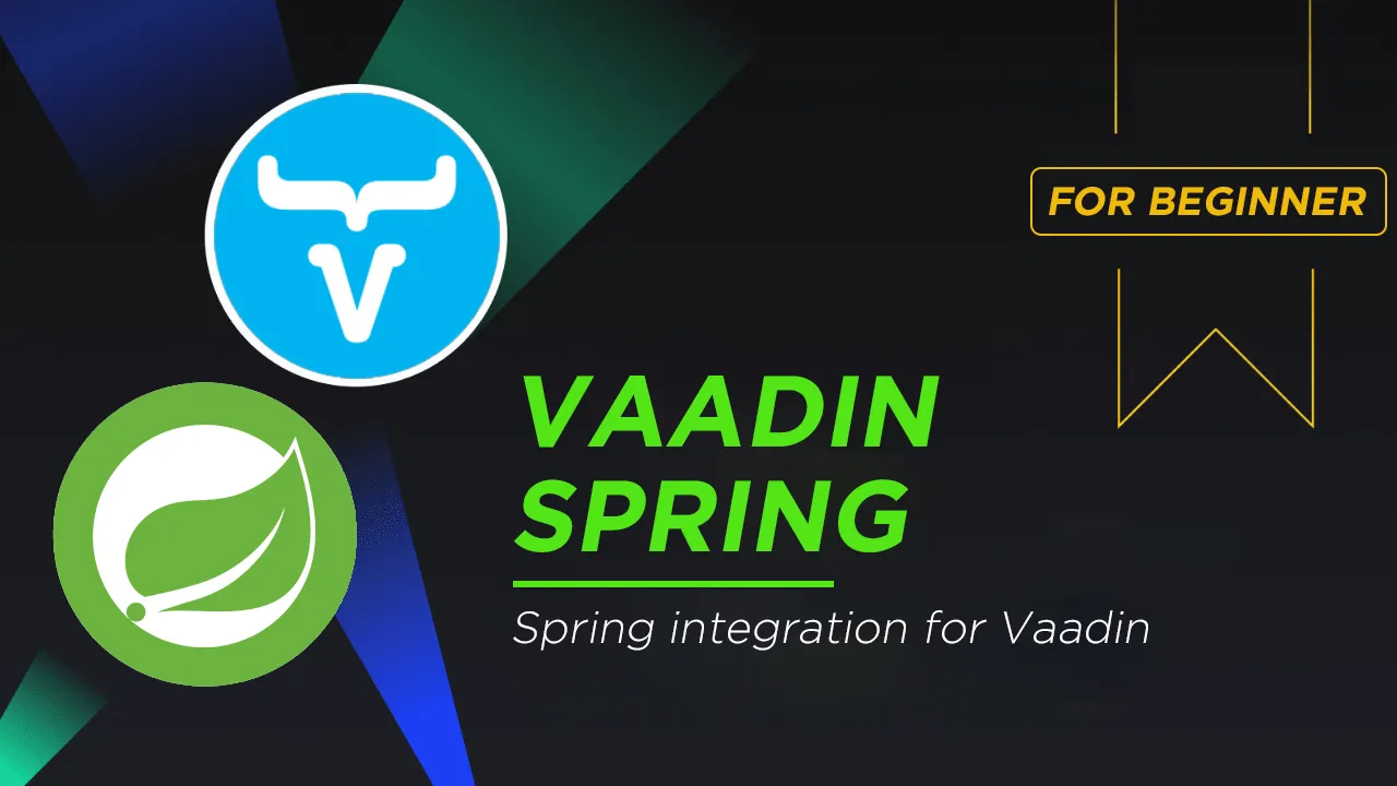 Vaadin Spring: Spring integration for Vaadin