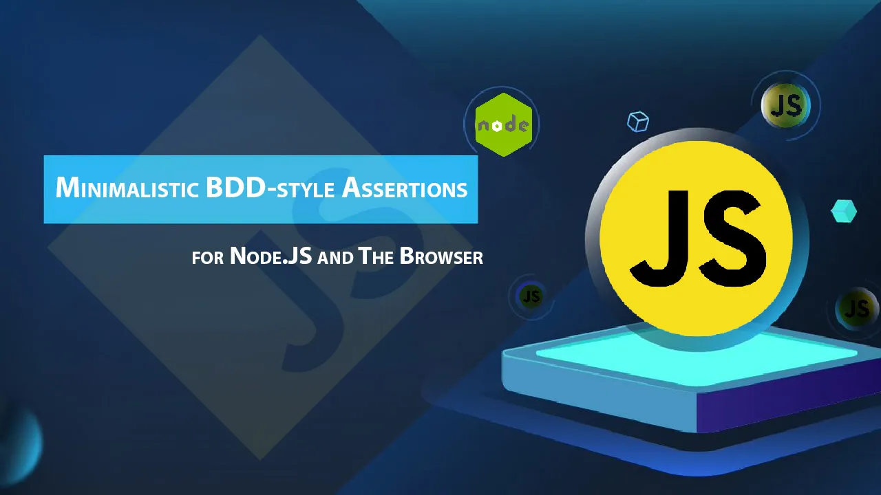 Minimalistic BDD-style Assertions for Node.JS and The Browser