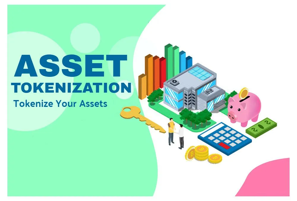 Asset Tokenization - Tokenize your Assets