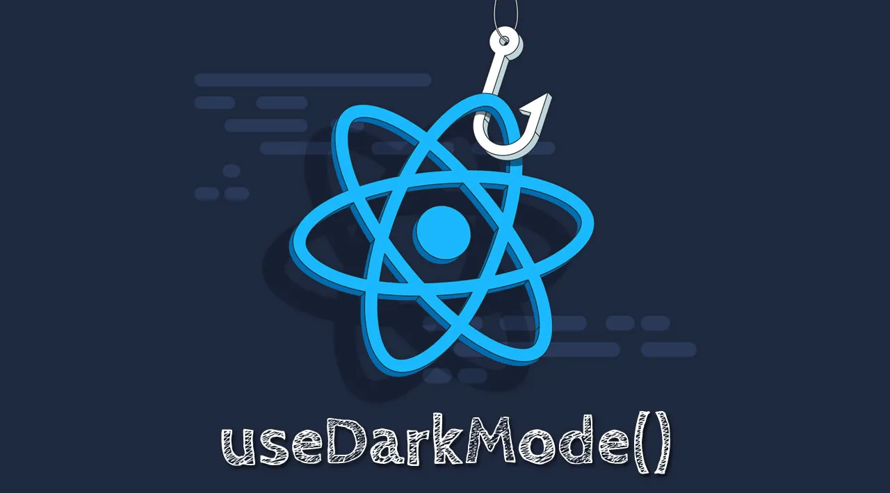 React Hooks Tutorial for Beginners - useDarkMode()