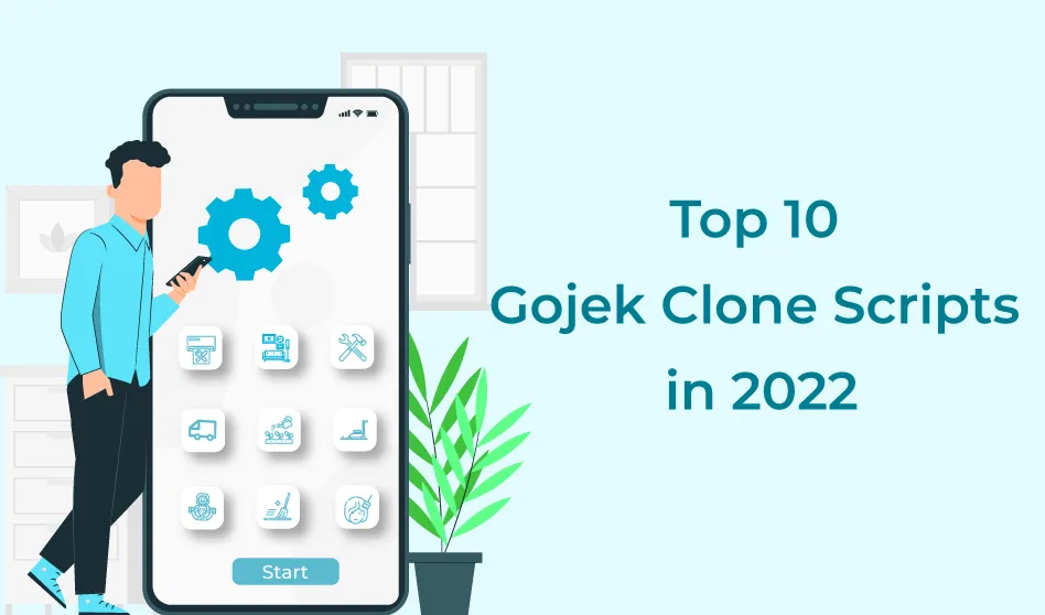 Top 10 Gojek Clone Script in 2022
